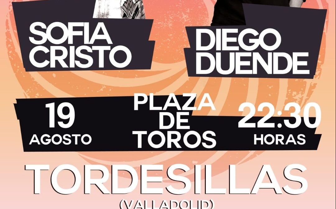 Sofía Cristo y Diego Duende convertirán la Plaza de Toros de Tordesillas en una fiesta de DJ´s